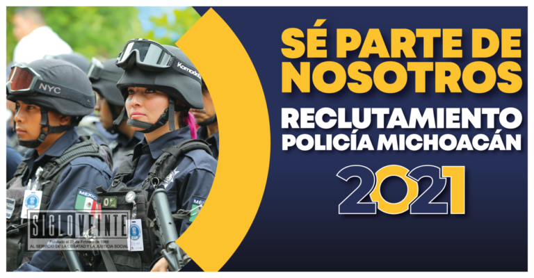 Arranca la SSP con el programa de “Reclutamiento Policía Michoacán 2021”