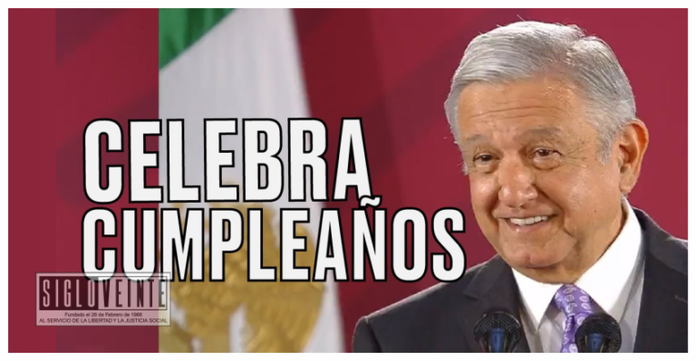 Hoy sábado AMLO celebrará su cumpleaños 68