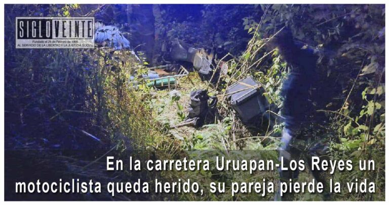 En la carretera Uruapan-Los Reyes un motociclista queda herido, su pareja pierde la vida