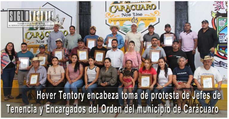 Hever Tentory encabeza toma de protesta de Jefes de Tenencia y Encargados del Orden del municipio de Carácuaro