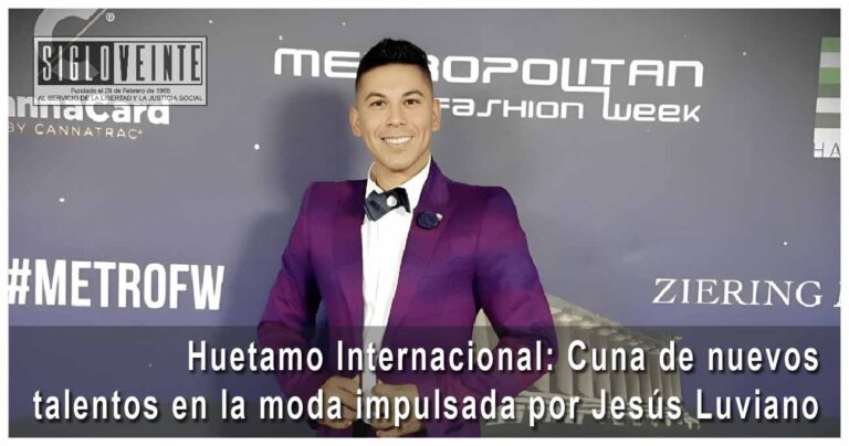 Huetamo Internacional: Cuna de nuevos talentos en la moda impulsada por Jesús Luviano