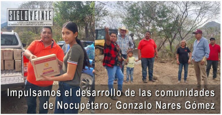 Impulsamos el desarrollo de las comunidades de Nocupétaro: Gonzalo Nares Gómez