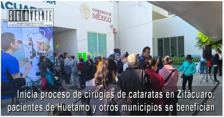 Inicia proceso de cirugías de cataratas en Zitácuaro, pacientes de Huetamo y otros municipios se benefician