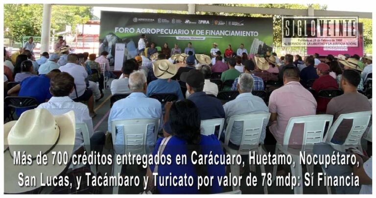 Más de 700 créditos entregados en Carácuaro, Huetamo, Nocupétaro, San Lucas, y Tacámbaro y Turicato por valor de 78 mdp: Sí Financia