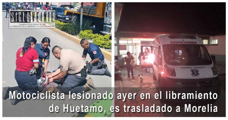 Motociclista lesionado ayer en el libramiento de Huetamo, es trasladado a Morelia