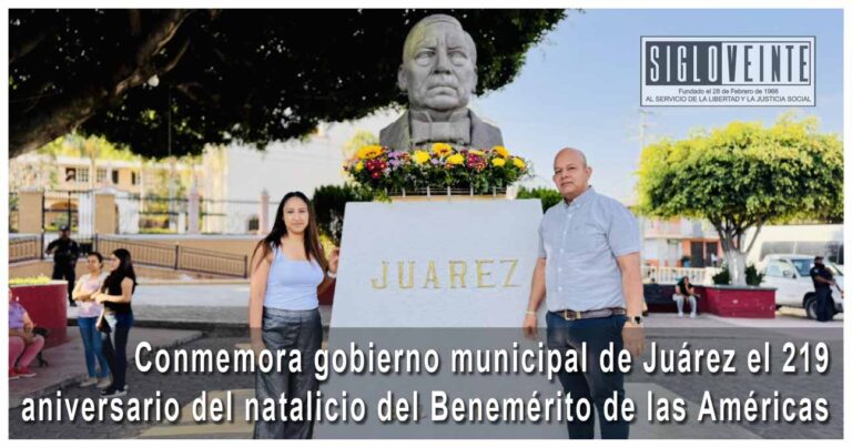 Conmemora gobierno municipal de Juárez el 219 aniversario del natalicio del Benemérito de las Américas
