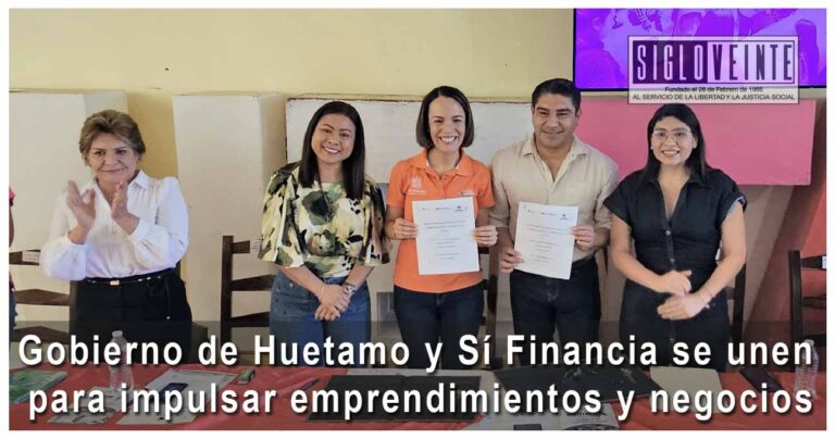 Gobierno de Huetamo y Sí Financia se unen para impulsar emprendimientos y negocios