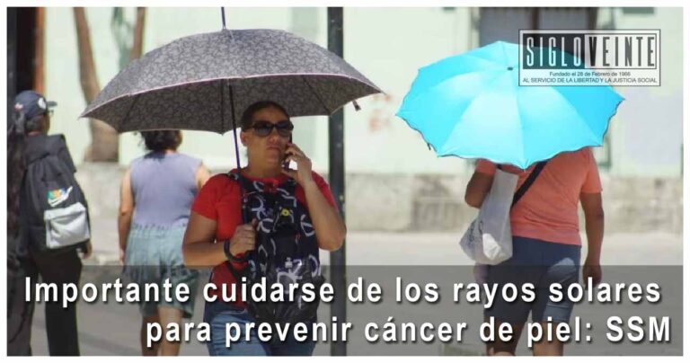 Importante cuidarse de los rayos solares para prevenir cáncer de piel: SSM