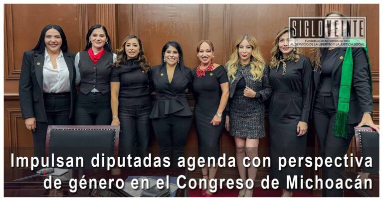 Impulsan diputadas agenda con perspectiva de género en el Congreso de Michoacán