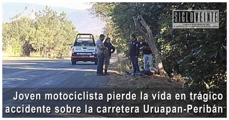 Joven motociclista pierde la vida en trágico accidente sobre la carretera Uruapan-Peribán