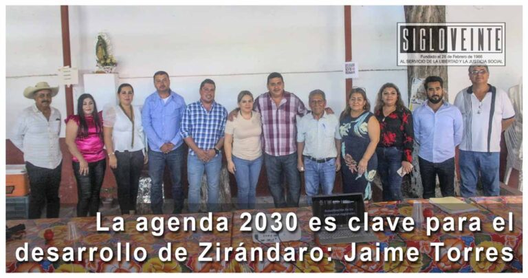 La Agenda 2030 es clave para el desarrollo de Zirándaro: Jaime Torres