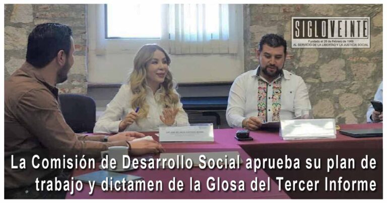 La Comisión de Desarrollo Social aprueba su plan de trabajo y dictamen de la Glosa del Tercer Informe