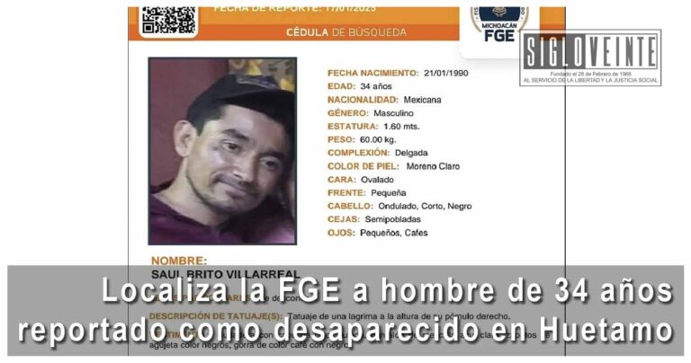 Localiza la FGE a hombre de 34 años reportado como desaparecido en Huetamo