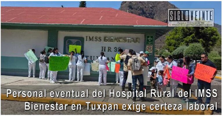 Personal eventual del Hospital Rural del IMSS Bienestar en Tuxpan exige certeza laboral