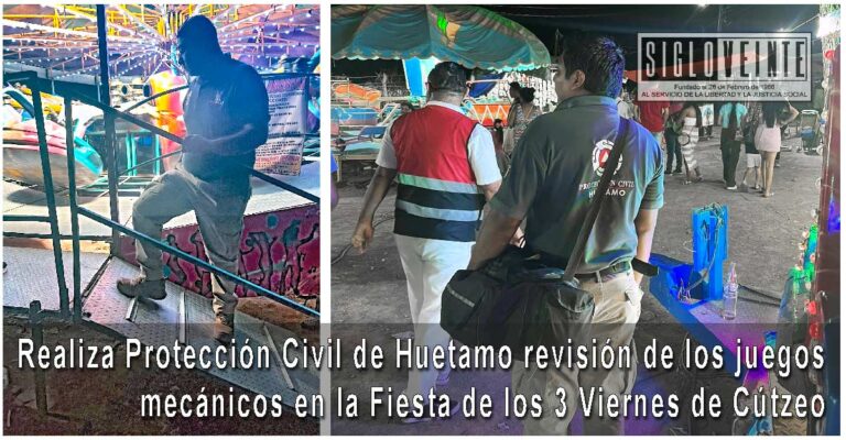 Realiza Protección Civil de Huetamo revisión de los juegos mecánicos en la Fiesta de los 3 Viernes de Cútzeo