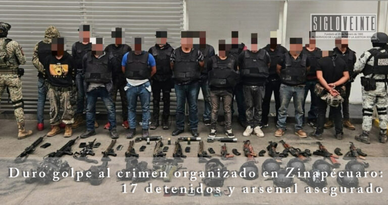 Duro golpe al crimen organizado en Zinapécuaro: 17 detenidos y arsenal asegurado