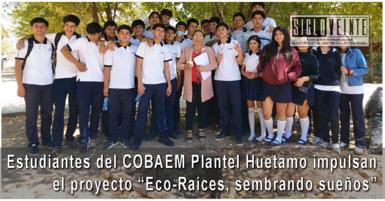 Estudiantes del COBAEM Plantel Huetamo impulsan el proyecto “Eco-Raíces, sembrando sueños”