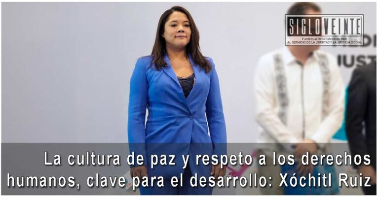 La cultura de paz y respeto a los derechos humanos, clave para el desarrollo: Xóchitl Ruiz