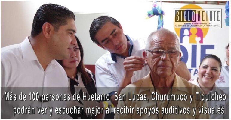 Más de 100 personas de Huetamo, San Lucas, Churumuco y Tiquicheo podrán ver y escuchar mejor al recibir apoyos auditivos y visuales