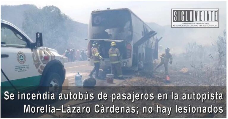 Se incendia autobús de pasajeros en la autopista Morelia–Lázaro Cárdenas; no hay lesionados