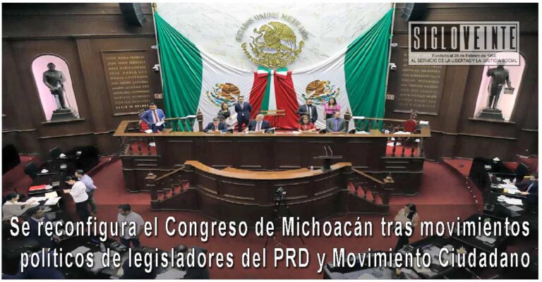 Se reconfigura el Congreso de Michoacán tras movimientos políticos de legisladores del PRD y Movimiento Ciudadano