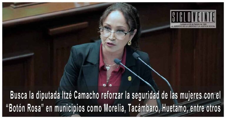 Busca la diputada Itzé Camacho reforzar la seguridad de las mujeres con el “Botón Rosa” en municipios como Morelia, Tacámbaro, Huetamo, entre otros