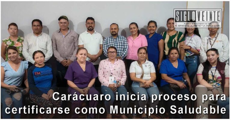 Carácuaro inicia proceso para certificarse como Municipio Saludable