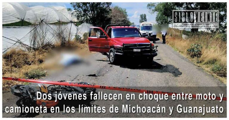 Dos jóvenes fallecen en choque entre moto y camioneta en los límites de Michoacán y Guanajuato