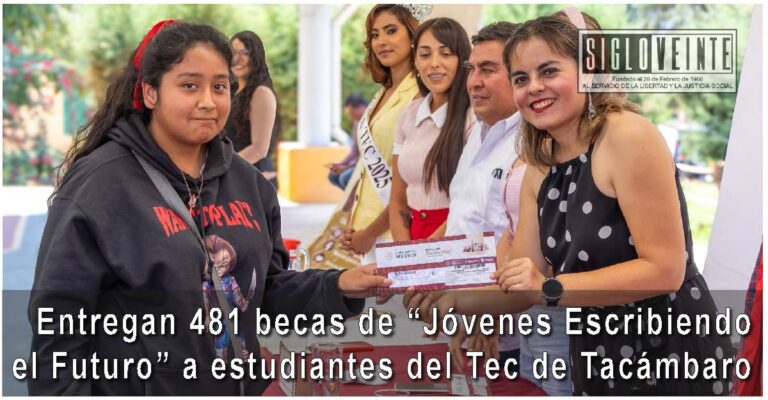 Entregan 481 becas de “Jóvenes Escribiendo el Futuro” a estudiantes del Tec de Tacámbaro