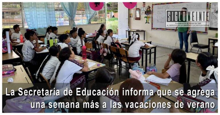 La Secretaría de Educación informa que se agrega una semana más a las vacaciones de verano