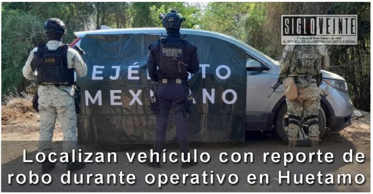 Localizan vehículo con reporte de robo durante operativo en Huetamo
