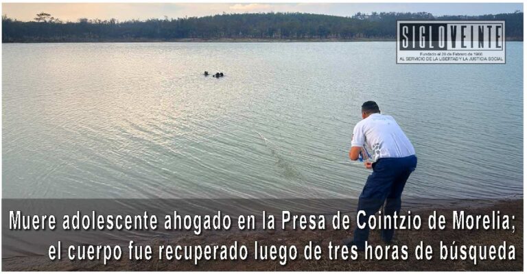 Muere adolescente ahogado en la Presa de Cointzio de Morelia; el cuerpo fue recuperado luego de tres horas de búsqueda