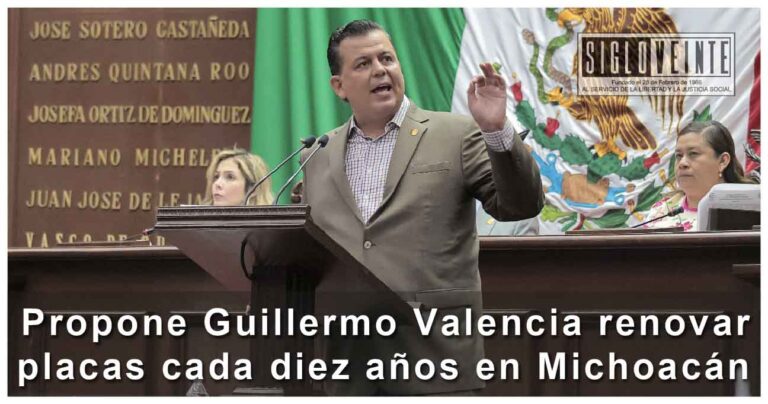 Propone Guillermo Valencia renovar placas cada diez años en Michoacán