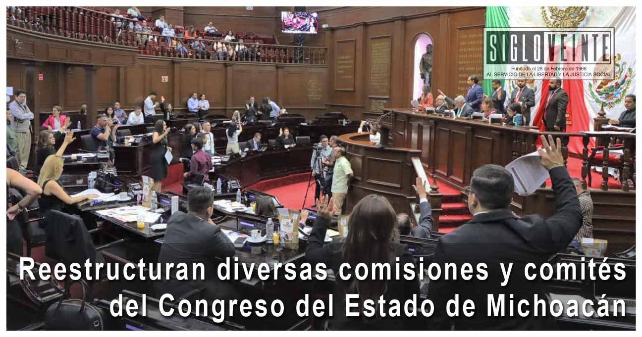 Reestructuran diversas comisiones y comités del Congreso del Estado de ...