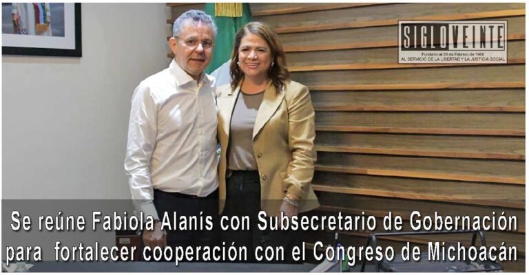 Se reúne Fabiola Alanís con Subsecretario de Gobernación para fortalecer cooperación con el Congreso de Michoacán