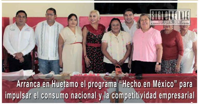 Arranca en Huetamo el programa “Hecho en México” para impulsar el consumo nacional y la competitividad empresarial
