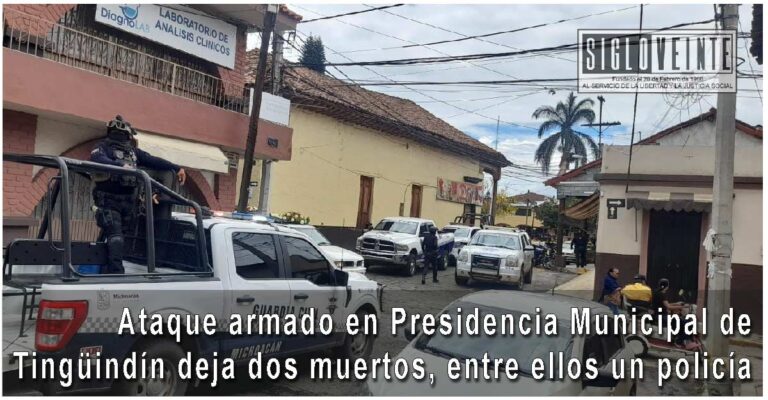 Ataque armado en Presidencia Municipal de Tingüindín deja dos muertos, entre ellos un policía