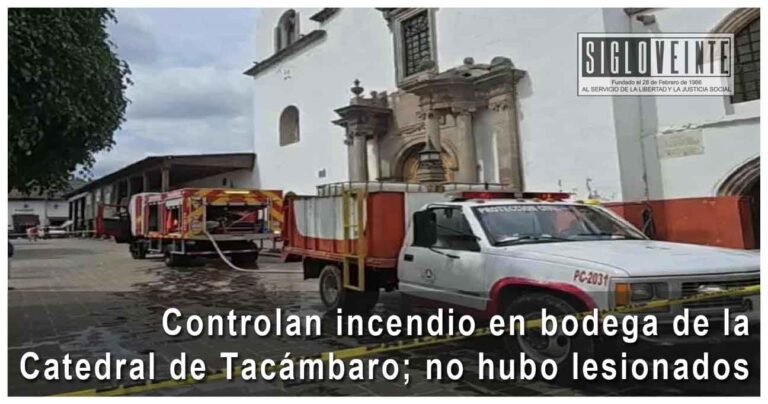 Controlan incendio en bodega de la Catedral de Tacámbaro; no hubo lesionados