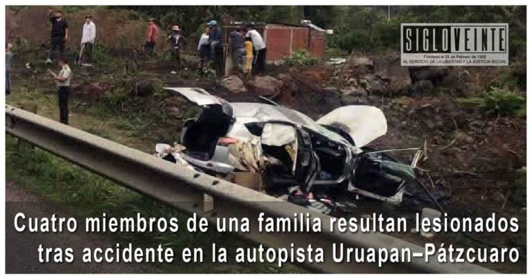Cuatro miembros de una familia resultan lesionados tras accidente en la autopista Uruapan–Pátzcuaro