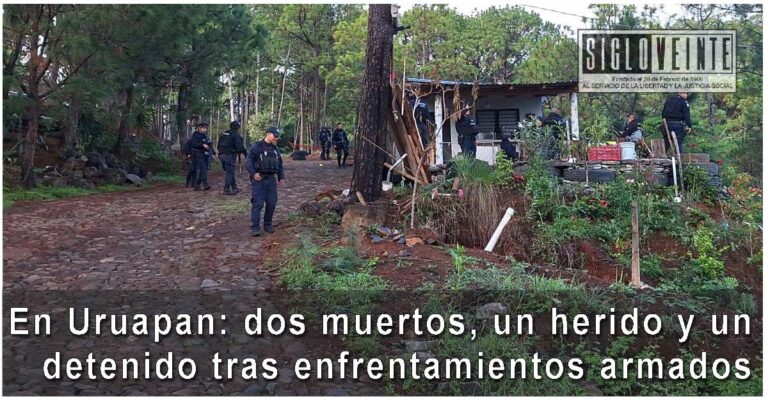 En Uruapan: dos muertos, un herido y un detenido tras enfrentamientos armados