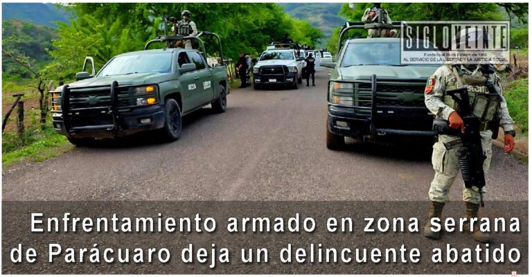 Enfrentamiento armado en zona serrana de Parácuaro deja un delincuente abatido