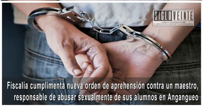 Fiscalía cumplimenta nueva orden de aprehensión contra un maestro, responsable de abusar sexualmente de sus alumnos en Angangueo