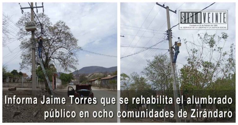 Informa Jaime Torres que se rehabilita el alumbrado público en ocho comunidades de Zirándaro