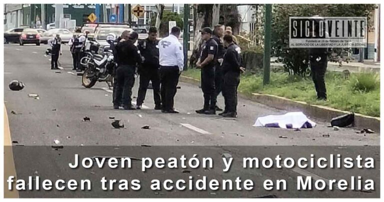 Joven peatón y motociclista fallecen tras trágico accidente en Morelia