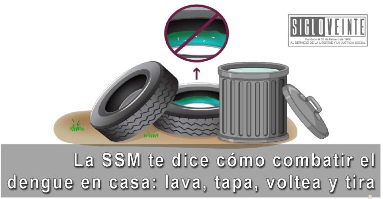 La SSM te dice cómo combatir el dengue en casa: lava, tapa, voltea y tira