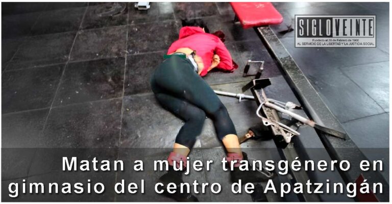 Matan a mujer transgénero en gimnasio del centro de Apatzingán