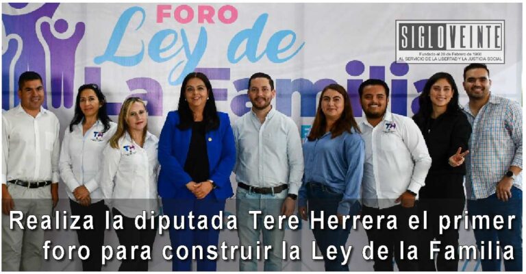 Realiza la diputada Tere Herrera el primer foro para construir la Ley de la Familia