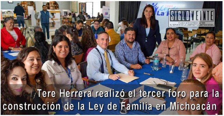 Tere Herrera realizó el tercer foro para la construcción de la Ley de Familia en Michoacán