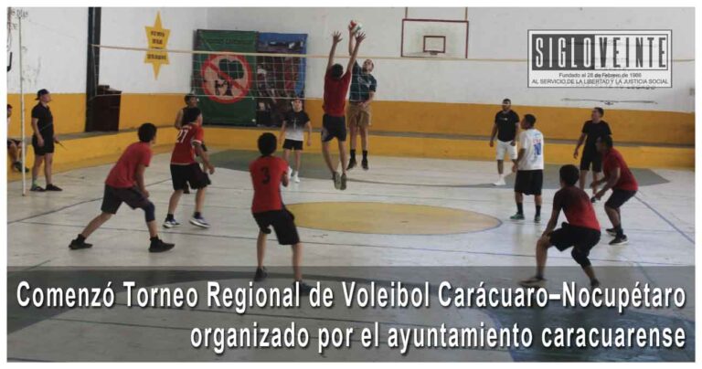 Comenzó el Torneo Regional de Voleibol Carácuaro–Nocupétaro organizado por el ayuntamiento caracuarense