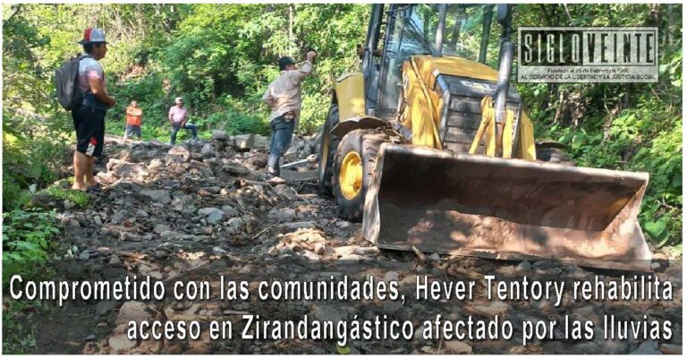 Comprometido con las comunidades, Hever Tentory rehabilita acceso en Zirandangástico afectado por las lluvias